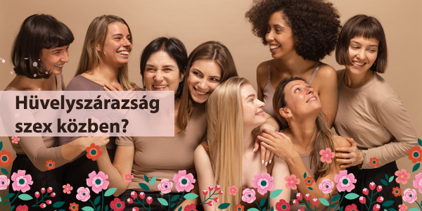 Hüvelyszárazság szex közben – mi áll mögötte, és hogyan segíthet a síkosító?